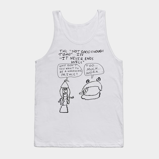 The Not Good Enough Toad, pt. 3 (by Dusty McGowan) Tank Top by dryanmowry